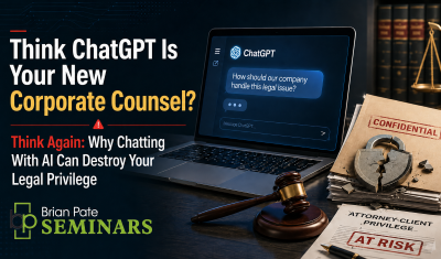 Think ChatGPT Is Your New Corporate Counsel? Think Again: Why Chatting With AI Can Destroy Your Legal Privilege